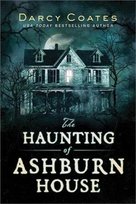 The Haunting of Ashburn House Darcy Coates
