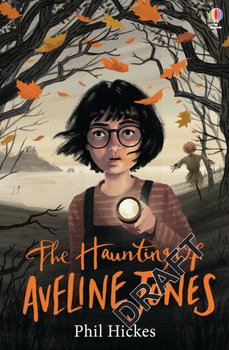 The Haunting of Aveline Jones - Phil Hickes