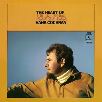 The Heart of Hank - Hank Cochran