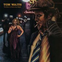 The Heart of Saturday Night Waits Tom