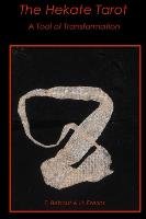 The Hekate Tarot Ezerins Hope, Bebout Tinnekke