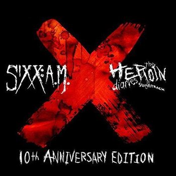 The Heroin Diaries - Soundtrack (Limited Anniversary Edition) - Sixx:A.M.
