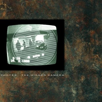 The Hidden Camera - Photek