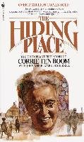 The Hiding Place: The Triumphant True Story of Corrie Ten Boom - Ten Boom Corrie, Sherrill John