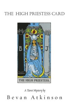 The High Priestess Card - Atkinson Bevan