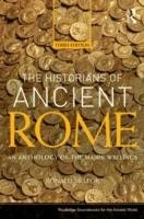 The Historians of Ancient Rome: An Anthology of the Major Writings - Mellor Ronald