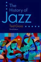 The History of Jazz Ted Gioia