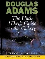 The Hitch Hiker's Guide to the Galaxy. A Trilogy in Five Parts - Adams Douglas