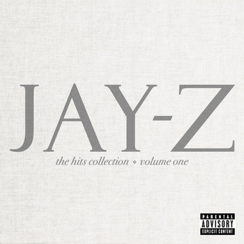 The Hits Collection Volume 1 - Jay-Z
