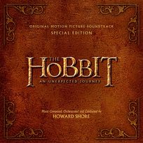 The Hobbit: an Unexpected Journey (Original Motion Picture Soundtrack) Howard Shore