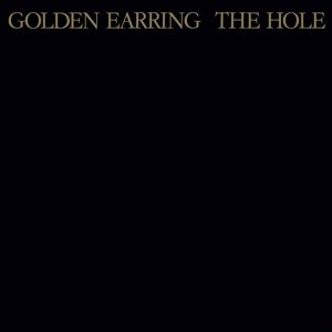 The Hole, płyta winylowa - Golden Earring