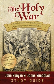 The Holy War - Study Guide - Bunyan John