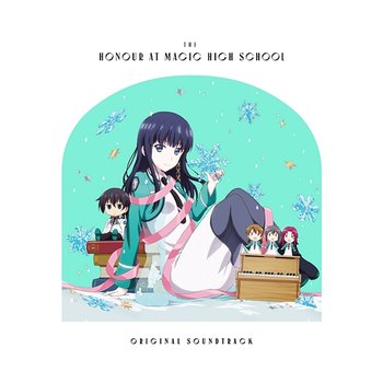 The Honor at Magic High School Original Sound Track - Taku Iwasaki