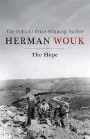 The Hope - Wouk Herman