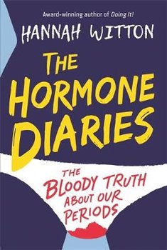 The Hormone Diaries - Witton Hannah