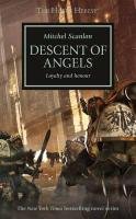 The Horus Heresy 06. Descent of Angels - Scanlon Mitchel