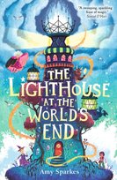 The House at the Edge of Magic, The Lighthouse at the World's End Sparkes Amy