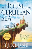 The House in the Cerulean Sea Klune TJ