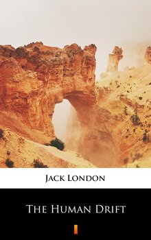 The Human Drift - London Jack