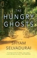 The Hungry Ghosts - Selvadurai Shyam