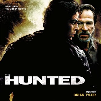 The Hunted - Brian Tyler