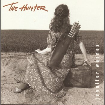 The Hunter - Jennifer Warnes