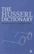 The Husserl Dictionary - Moran Dermot, Cohen Joseph