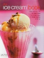 The Ice Cream Book Farrow Joanna, Lewis Sara