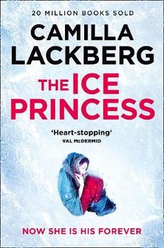 The Ice Princess - Lackberg Camilla