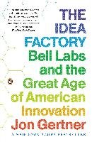 The Idea Factory Gertner Jon