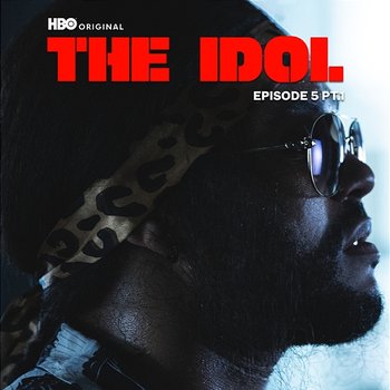 The Idol Episode 5 Part 1 - The Weeknd, Lil Baby, Suzanna Son