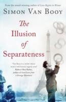 The Illusion of Separateness - Van Booy Simon