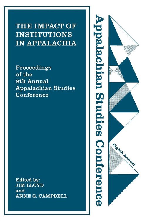 The Impact Of Institutions In Appalachia - Longleaf Services Behalf Of ...