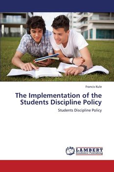 The Implementation of the Students Discipline Policy - Kule Francis