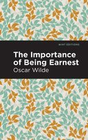 The Importance of Being Earnest Wilde Oscar