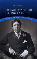 The Importance of Being Earnest Wilde Oscar