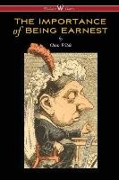 The Importance of Being Earnest (Wisehouse Classics Edition) - Oscar Wilde