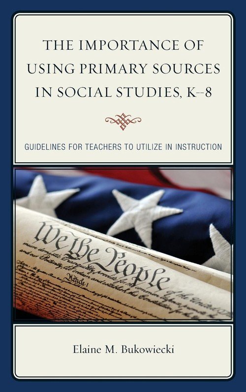 the-importance-of-using-primary-sources-in-social-studies-k-8