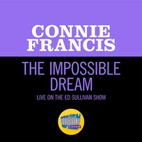 The Impossible Dream Connie Francis