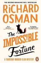 The Impossible Fortune Richard Osman