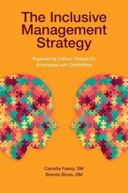 The Inclusive Management Strategy: Engineering Culture Change For ...