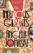 The Infamous Gilberts Tomaski Angela