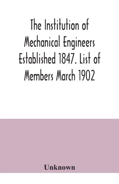 The Institution Of Mechanical Engineers Established 1847 - Opracowanie ...