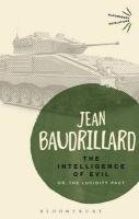 The Intelligence of Evil - Baudrillard Jean
