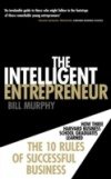 The Intelligent Entrepreneur - Murphy Bill