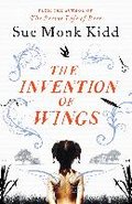 The Invention of Wings - Kidd Sue Monk