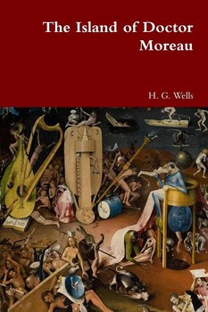 The Island of Doctor Moreau - Wells H. G.