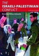 The Israeli-Palestinian Conflict - Milton-Edwards Beverley