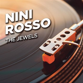 The Jewels - Nini Rosso