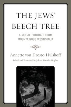 The Jews' Beech Tree - von Droste-Hülshoff Annette